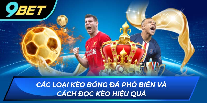 Cách đọc kèo bóng đá phổ biến