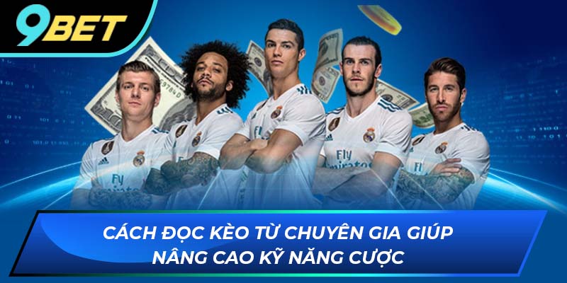 Cách đọc kèo bóng đá của chuyên gia