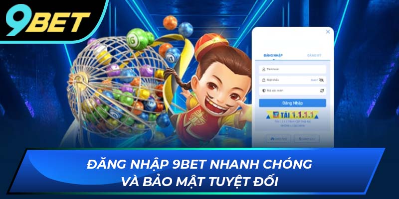 đăng nhập 9bet