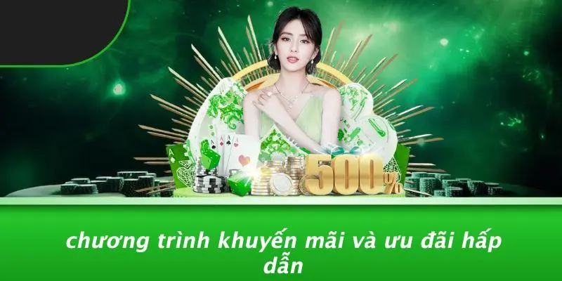 Chương Trình Khuyến Mãi Và Ưu Đãi Hấp Dẫn